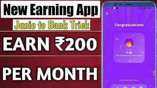 junio balance to bank transfer || earn ₹200 cashback from junio app || junio app 2023