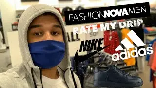 Fashion Nova Men&rsquo;s Clothing Try On Haul | Rate My Drip 🔥🤤|