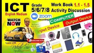 ICT Grade 5/6/7/8 Work Book Activity  Discussion by Nikab Sir (Zoom Recording) Part 1 English/Tamil