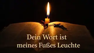 Meines Fu&szlig;es Leuchte - Bibelvers Song 
