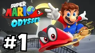 Super Mario Odyssey - Gameplay 100% Walkthrough Part 1 - Cap Kingdom