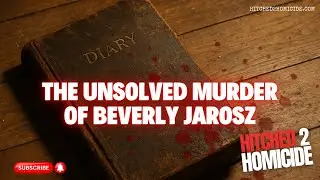 Unsolved: The Murder of Beverly Jarosz