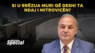 Si u rrëzua muri që deshi ta ndaj i Mitrovicën? Live nga Uashingtoni Enver Hoxhaj - Edicioni Special