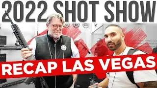2022 Shot Show Recap Las Vegas
