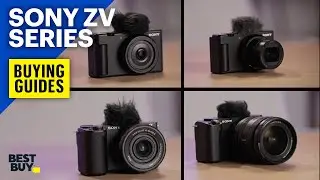 Sony ZV Series Cameras &ndash; Buying Guides from Best Buy