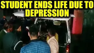 Student suffering from 'Depression' ends life, Watch Video | Oneindia News