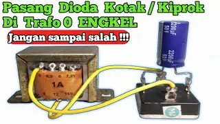 Cara pasang dioda bridge di trafo non CT‼️dioda kotak