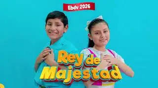 👑✨ REY DE MAJESTAD – EBDV 2026 ✨👑