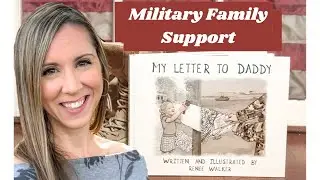 Deployment Children&rsquo;s Book | My Letter to Daddy | Military Family Support