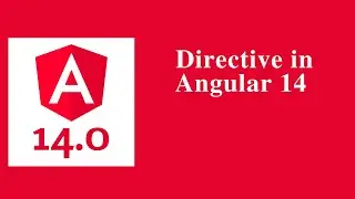 What is directive in Angular 14 - Angular 14