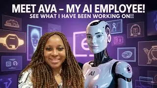 You&rsquo;ve Been Asking What I&rsquo;m Up To Lately&hellip; Meet Ava &mdash; My AI Employee!