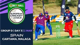 🔴 BET2BALL European Cricket League 2022 | Group D, Day 3 | Cartama Oval Spain | T10 Live Cricket