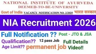 Centre govt vacancy// NIA Recruitment 2026 // NiA jaipur recruitment 2026 // permanent//JTO and JSA 