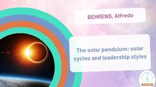 BEHRENS: The solar pendulum: solar cycles and leadership styles