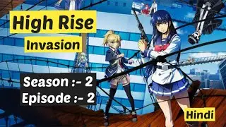 Prophet&rsquo;s True Identity | Yuri & Mayuko&rsquo;s Deadly Rooftop Showdown | High Rise Invasion S2 Ep 2 Hindi