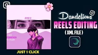 Instagram Trending Reels Editing Tutorial ( Alight Motion Xml )
