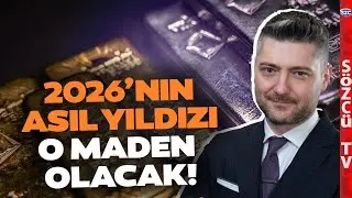 Altın ve Gümüş Değil 2026'nın Asıl Yıldızı O Maden Olacak! Sertaç Ekeke'den Altın Gümüş Tahmini