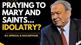 Молитва к Марии: Можно ли попасть на небеса? (Ответ Спроула и Макартура шокирует католиков и хрис...