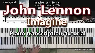 Imagine - John Lennon - piano transcription/tutorial/lesson