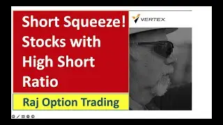 Short Squeeze! - Top Stocks with High Short Ratio!
