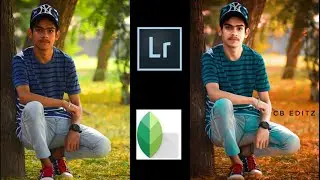 Best photo editing by Lightroom CC & Snapseed || Awesome Trick 💗 || CB EDITZ