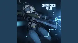 Destruction Pulse