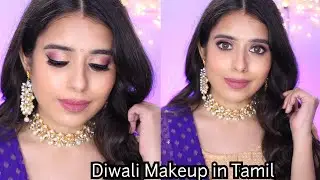 GLAM DIWALI MAKEUP LOOK IN TAMIL  | TUTORIAL IN TAMIL 2020 | Indian festive makeup