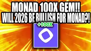 MONAD CRYPTO: The NEXT SOLANA? Why It's A 100x Opportunity!