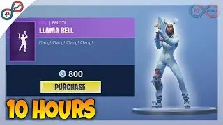 Fortnite LLAMA bell emote (10 hours)