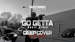GO GETTA - Strosach/FaithWorks Productions Ft. BOY BIG, YOUNG FATHA, RAPPIN TWAN, PJDASINGER