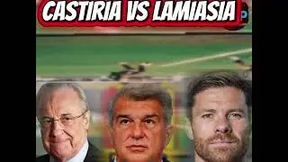 CASTIRIA VS LAMASIA 