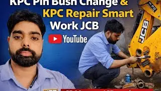 JCB KPC पिन बुश और KPC रिपेयर करना सीखे बहुत अच्छे तरीके से #youtubevideos #youtube 