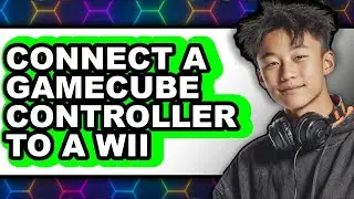 How to Connect a Gamecube Controller to a Wii (updated)