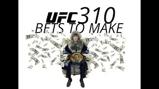 UFC 310 Bets and Predictions FOR DUMMIES