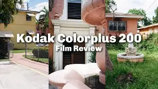 FILM REVIEW: Kodak ColorPlus 200