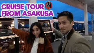 Cruise Tour from Asakusa on a BUDGET !! *MESSY*