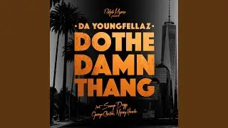 Do the Damn Thang (feat. Snoop Dogg, George Clinton & Nipsey Hussle)