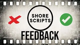 Screenplay Feedback from Shore Scripts | A Valuable Lesson Learned!