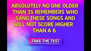 Can you score higher than a 5 in this Who Sang These Songs Quiz??