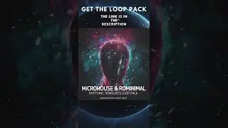 Microhouse & Rominimal - Rhythmic Templates Loop Pack #rominimal #microhouse #samplepack #looppack