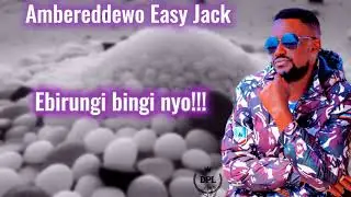 Ambeeledewo mukama - Easy Jack
