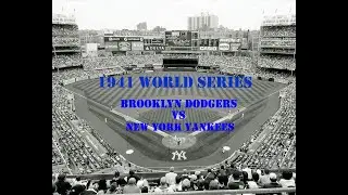 1941 World Series Brooklyn Dodgers vs New York Yankees part 1
