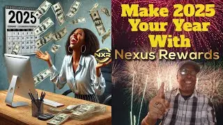 Let Nexus Rewards Make 2025 Your Year