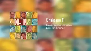 Duetos Novo Tempo - Creio em Ti