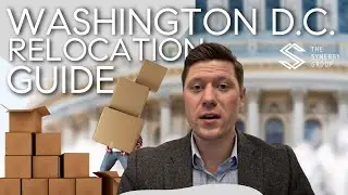 DC Relocation Guide - Moving to DC?