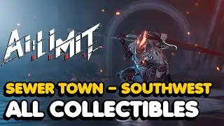 AI Limit - Sewer Town &ndash; Southwest All Collectible Locations (All Weapons, Spells, Seals, Armors...)
