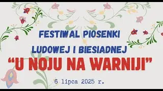 U NOJU NA WARNIJI 2025