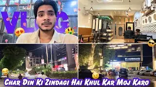 Char Din Ki Zindagi 🤟 Bas Moj Karo 🔥 | Nakami Vlogs 🌸