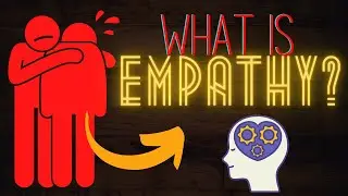WHAT IS EMPATHY? EVOLUTIONARY PSYCHOLOGY and NEUROSCIENCE explanation