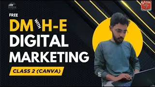 DMHE Class 1 Part II (Canva) Sponserd by Excel College Hasilpur Free course #love #instagram